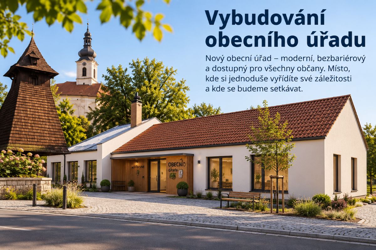 Vybudování obecního úřadu